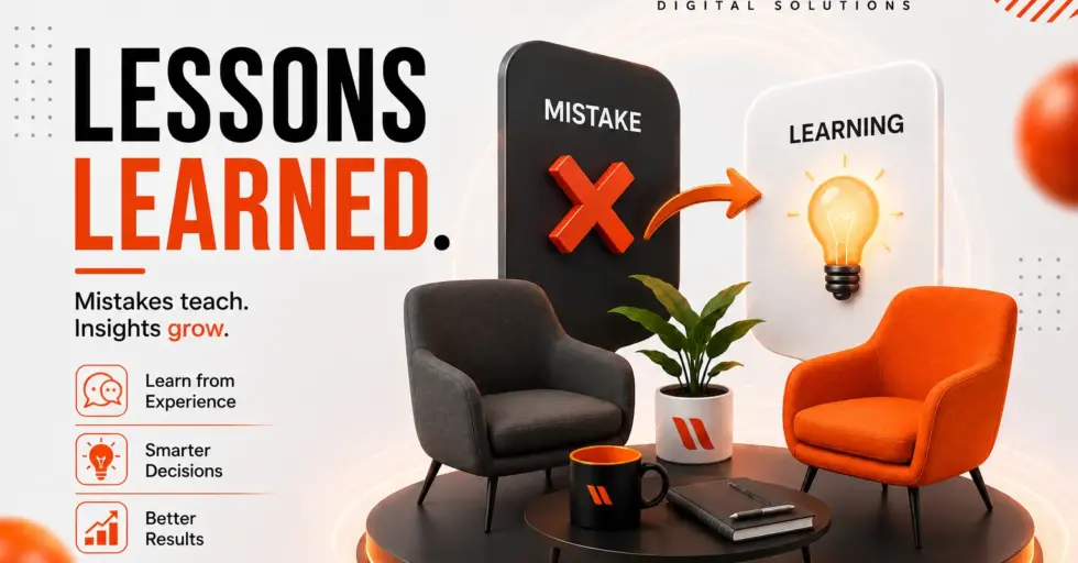 Lessons Learned: How Business Mistakes Create Smarter Decisions
